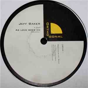 Jeff Baker  - As Love Goes On