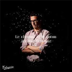 Jérôme Echenoz - Le Chrome Et Le Coton
