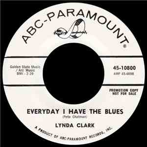 Lynda Clark - Everyday I Have The Blues