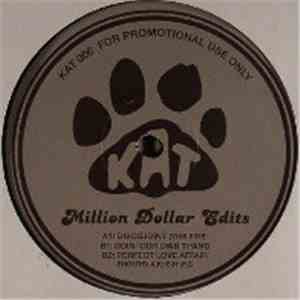 Million Dollar Edits - Discojoint / Doin' Our Own Thang / Perfect Love Affa ...