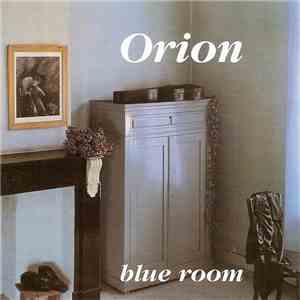 Orion  - Blue Room