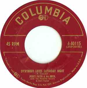 Percy Faith & His Orch. - Ev'rybody Loves Saturday Night / True Or False