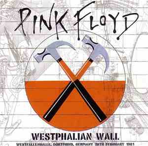Pink Floyd - Westphalian Wall