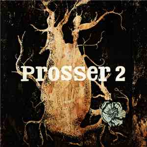 Prosser - Prosser 2