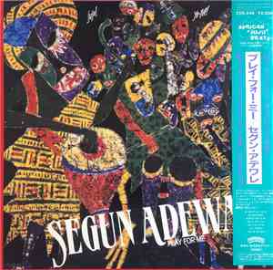 Segun Adewale = セグン・アデワレ - Adewale Play For Me = プレイ・フォー・ミー