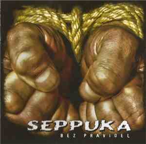 Seppuka - Bez Pravidel