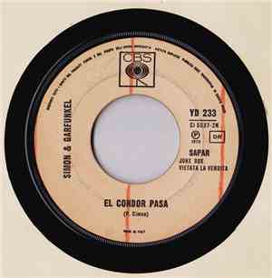 Simon & Garfunkel / Christie - El Condor Pasa / Yellow River