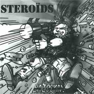 Steroïds - Bazooka