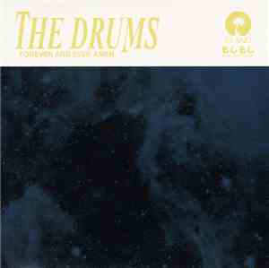 The Drums  - Forever And Ever Amen