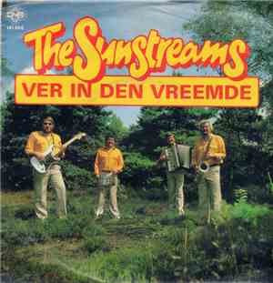 The Sunstreams - Ver In Den Vreemde
