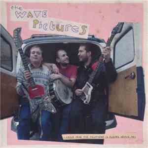 The Wave Pictures Featuring Billy Childish - I Could Hear The Telephone (3  ...