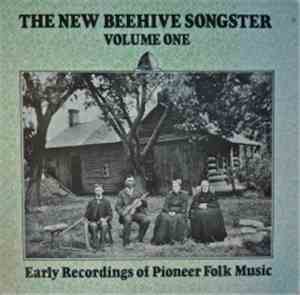 Various - New Beehive Songster, The (Volume One)