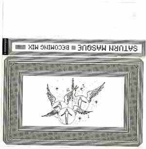 Various - Saturn Masque Becoming Mix