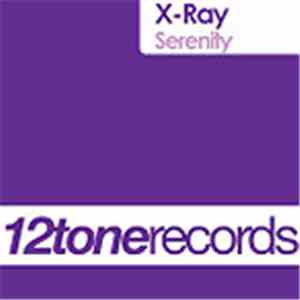 X-Ray  - Serenity