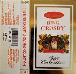 Bing Crosby - The Bing Crosby Christmas Collection