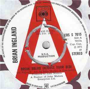 Brian Ingland - Break Bread (Across Your Bed)