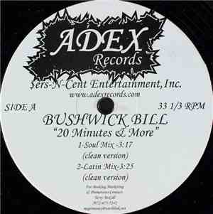 Bushwick Bill - 20 Minutes & More