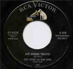 Chet Atkins & Hank Snow - New Spanish Two-Step / Reminiscing