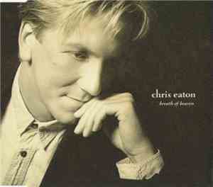 Chris Eaton - Breath Of Heaven