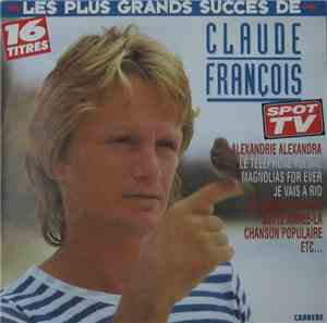 Claude François - Les Plus Grands Succès De Claude François