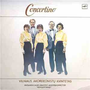 Concertino - Vilniaus Akordeonistų Kvintetas
