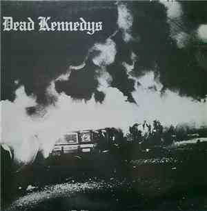 Dead Kennedys - Fresh Fruit For Rotting Vegetables