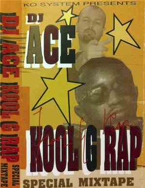 DJ Ace  - Kool G Rap Special Mixtape