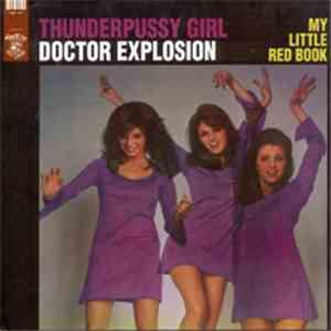 Doctor Explosion - Thunderpussy Girl