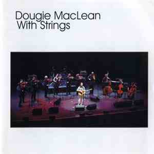 Dougie MacLean - With Strings