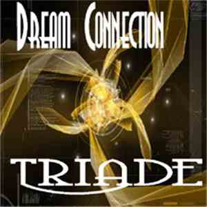 Dream Connection - Triade