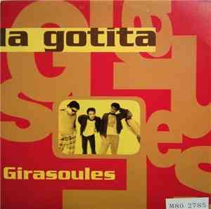 Girasoules - La Gotita