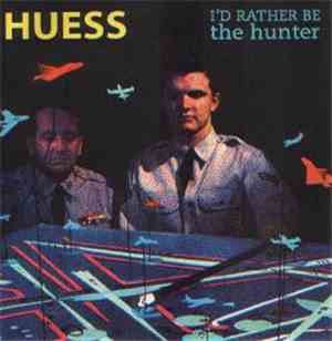 Huess - I'd Rather Be The Hunter EP