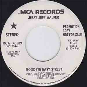 Jerry Jeff Walker - Goodbye Easy Street