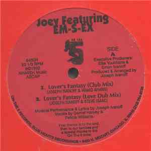 Joey Feat. Em-S-Ex - Lover's Fantasy (Remixes)