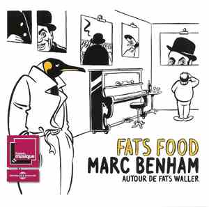 Marc Benham - Fats Food - Autour De Fats Waller