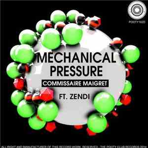 Mechanical Pressure - Commissaire Maigret