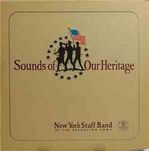 New York Staff Band Of The Salvation Army - Sounds Of Our Heritage