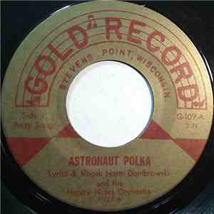 Norm Dombrowski And The Happy Notes Orchestra - Astronaut Polka
