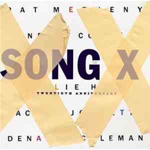 Pat Metheny / Ornette Coleman - Song X: Twentieth Anniversary