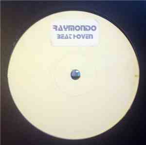 Raymondo - Feel The Bass / Beathoven