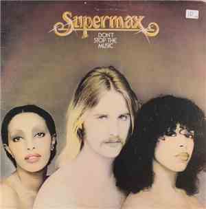 Supermax - Don't Stop The Music