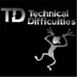 Technical Difficulties  - Fusion