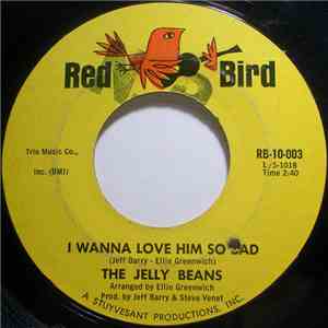 The Jelly Beans - I Wanna Love Him So Bad