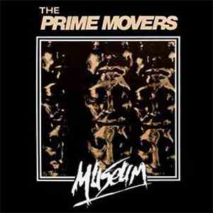 The Prime Movers  - Museum