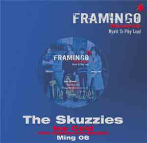 The Skuzzies / Little John Rocket - Ice Cold / At An End
