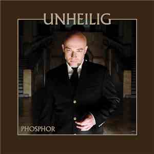 Unheilig - Phosphor