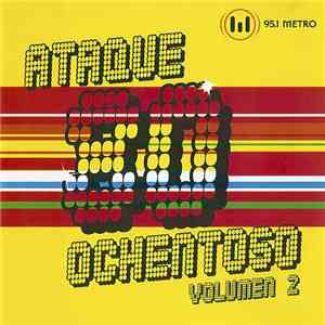 Various - Ataque Ochentoso Volumen 2