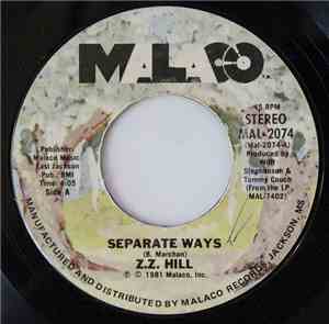 Z.Z. Hill - Separate Ways/Chained To Your Love