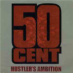 50 Cent - Hustler's Ambition
