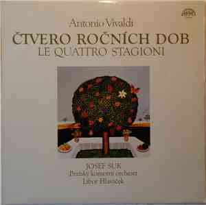 Antonio Vivaldi, Prague Chamber Orchestra, Josef Suk, Libor Hlaváček - Čtve ...